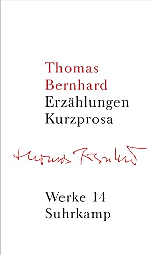 Werke in 22 Bänden: Band 14: Erzählungen. Kurzprosa von Suhrkamp Verlag AG